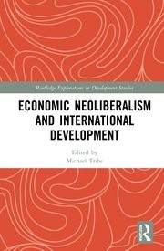 Economic Neoliberalism and International Development