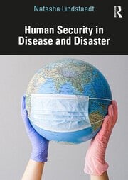 Human Security in Disease and Disaster