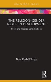The Religion–Gender Nexus in Development: Policy and Practice Considerations
