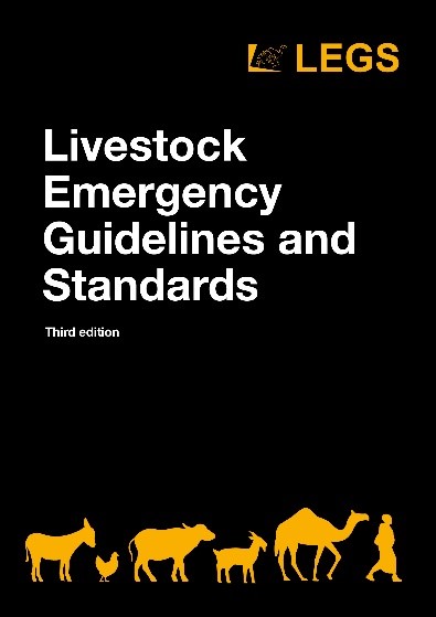 The Livestock Emergency Guidelines and Standards 3rd edition