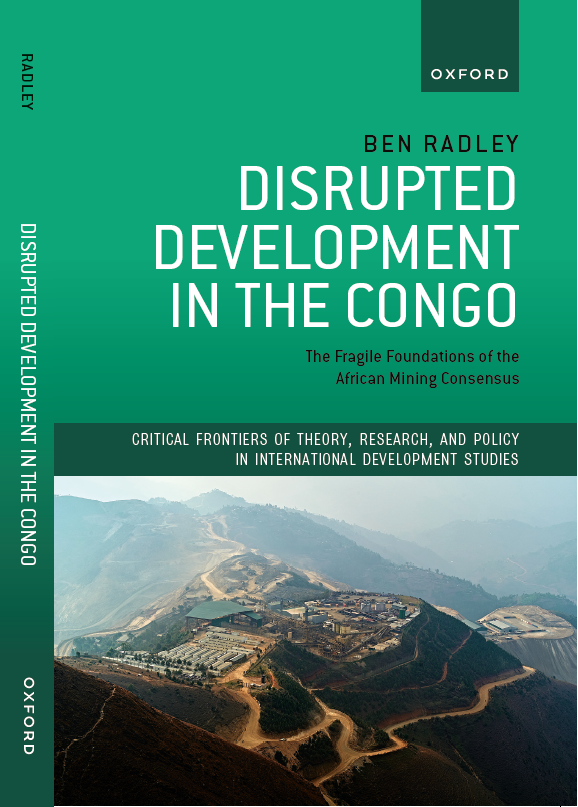 Disrupted Development in the Congo: The Fragile Foundations of the African Mining Consensus